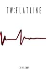 Tw Flatline English Edition
