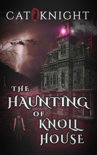 The Haunting of Knoll House book cover
