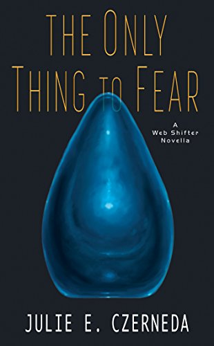 The Only Thing to Fear book cover
