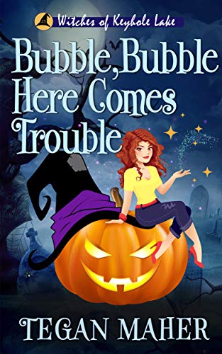 Bubble, Bubble, Here Comes Trouble book cover