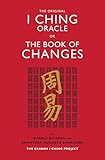 The Original I Ching Oracle Or The Book Of Changes The Eranos I Ching Project English Edition