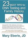 23 Best Tips for DNA Testing and Family History