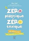 Z%C3%A9ro Plastique Z%C3%A9ro Toxique (environnement Et Ecologie)