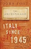 The Archipelago Italy Since 1945 English Edition