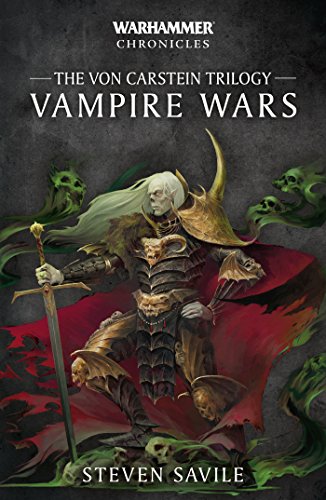 Vampire Wars: The Von Carstein Trilogy (By: Steven Savile) cover