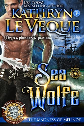 Sea Wolfe (By: Kathryn Le Veque) cover