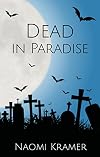 Dead in Paradise (Deadish Book 7)