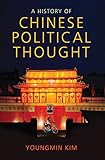 A History Of Chinese Political Thought English Edition