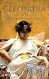 Cleopatra A Life From Beginning To End Biographies Of Women In History Book 1