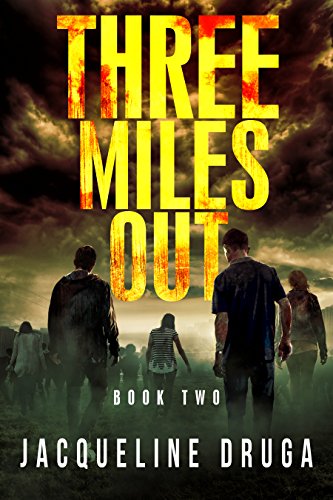 Three Miles Out: Book 2 book cover