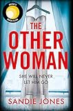 The Other Woman An Incredibly Gripping Debut Psychological Thriller With Shocking Twists English Edition