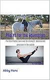 Pilates Rider Core Activation Manual I English Edition