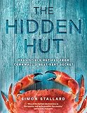 The Hidden Hut Irresistible Recipes From Cornwalls Bestkept Secret English Edition