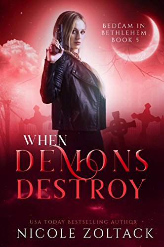 When Demons Destroy book cover