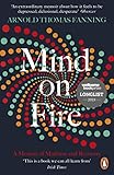 Mind On Fire Shortlisted For The Wellcome Book Prize 2019 English Edition