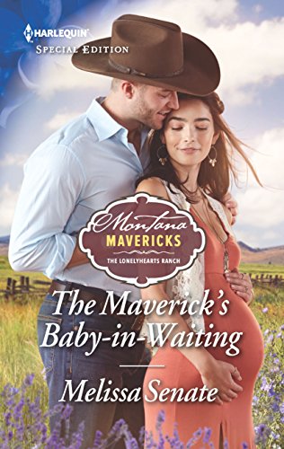 The Maverick's Baby-in-Waiting (By: Melissa Senate) cover