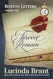 Forever Remain Roxton Letters Volume Two Roxton Family Saga Book 7 English Edition