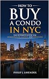 How To Buy A Condo In Nyc A Practical Guide To Purchasing A Condo In New York City
