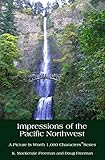 Impressions of the Pacific Northwest