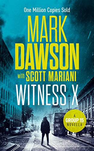 Witness X (By: Scott Mariani,Mark Dawson) cover