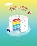 Goters Et Desserts Extraordinaires Le Manuel Sucr Du Petit Ptissier
