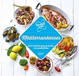 Mditerrane 100 Recettes Gourmandes Et Ensoleilles Carrment Cuisine