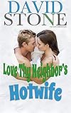 Love Thy Neighbors Hotwife English Edition