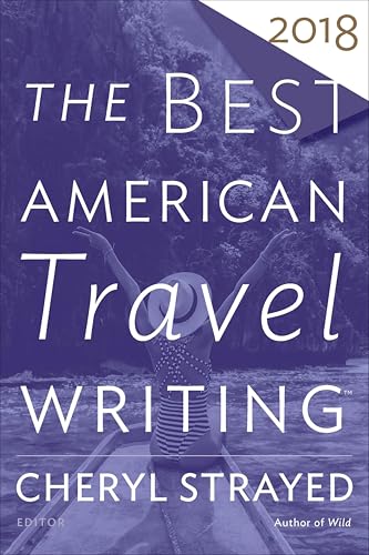 The Best American Travel Writing 2018 book cover
