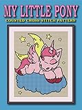 My Little Pony Cross Stitch Pattern Project Easy Pattern For Cross Stitch Perler Qixels Hama Simbrix Fuse Melty Nabbi Pyslla And More Cross Stitch Pattern Books Book 2 English Edition