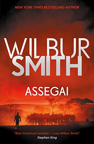 Assegai (By: Wilbur Smith) cover
