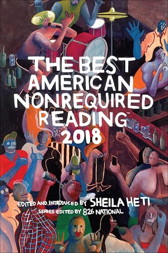 The Best American Nonrequired Reading 2018 book cover