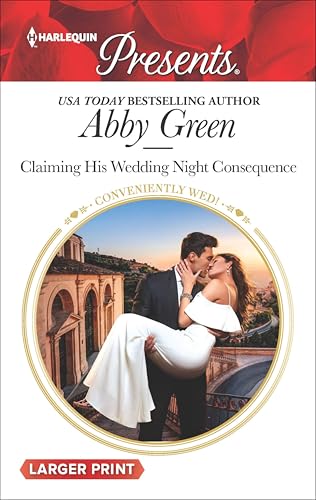 Claiming His Wedding Night Consequence (By: Abby Green) cover
