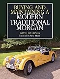 Buying And Maintaining A Modern Traditional Morgan English Edition