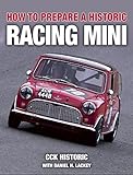 How To Prepare A Historic Racing Mini English Edition