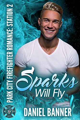 Sparks Will Fly book cover