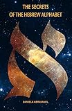 Secrets Of The Hebrew Alphabet English Edition
