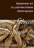 Scnes Damour Dessins Et Illustrations Rotiques