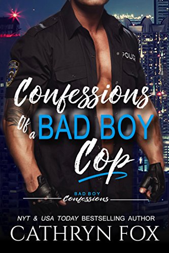 Confessions of a Bad Boy Cop book cover