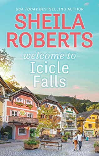 Welcome to Icicle Falls book cover