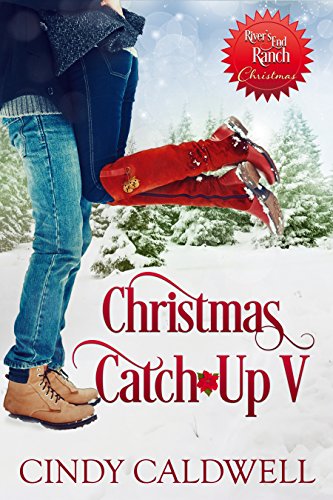 Christmas Catch-Up V (By: Cindy Caldwell) cover