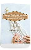 Macrame For Absolute Beginners 14 Basic Knots You Will Need For Your Macrame Projects Stepbystep Pictures English Edition