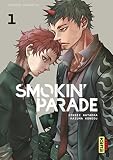 Smokin Parade Tome 1 Smokin Parade T1