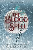 The Blood Spell Ravenspire Book 4