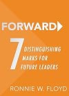 Forward: 7 Distinguishing Marks for Future Leaders