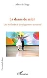 La Danse De Salon Une Mthode De Dveloppement Personnel Univers De La Danse