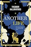 Another Life On Memory Language Love And The Passage Of Time English Edition