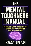 The Simple Secrets Of Mental Training How To Build Mental Toughness And Train Your Brain For Success English Edition