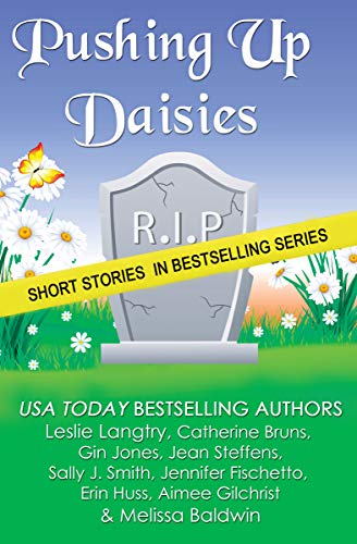 Pushing Up Daisies book cover