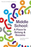 Middle School A Place To Belong Become English Edition