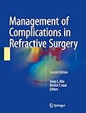 Management Of Complications In Refractive Surgery English Edition